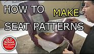HOW TO Make Seat Patterns Auto Upholstery DIY