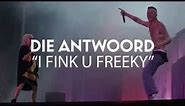 Boomtown CH 10: Die Antwoord "I Fink U Freeky" (Live 2018)