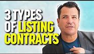 3 Types of Real Estate Agent Listing Agreements