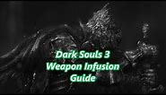 Dark Souls 3 Guide to Weapon Infusions