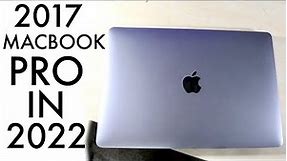 2017 Retina Macbook Pro In 2022! (Still Worth Buying?) (Review)