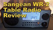 Sangean WR-2 AM/FM RDS Tabletop Radio Review