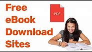 Best Free eBook Download Sites - Free PDF Books