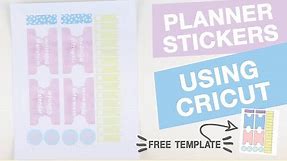 How to make Planner Stickers Using Cricut