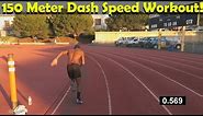 150 Meter Dash Speed Workout For All Athletes: Run Faster!