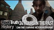 Surviving a VICTORIAN factory (24 Hours in the Past) | Reel Truth History