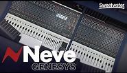 Neve Genesys Mixing Console: Hands-on in the Heart of Innovation