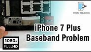 iPhone 7 Plus No IMEI | Baseband Problem | No SIM Problem | Noor Telecom