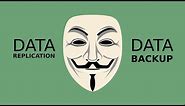 Data Replication vs Data Backup