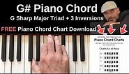 G# Piano Chord | G Sharp Major + Inversions Tutorial + FREE Chord Chart