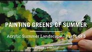 How to Paint Green Summer Trees with Acrylics – Part 1 of 3