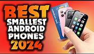 Best Smallest Android Smartphones 2024 | Top 5 Selected | Who Is THE Winner #1?