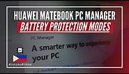 EXPLAINED: Matebook PC Manager Battery Protection | HUAWEI Laptop Battery Modes | #EverydayWithJun