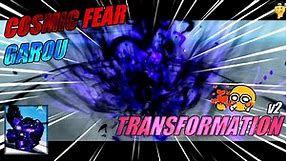 Cosmic Fear Garou Transformation V2 Showcase | Roblox