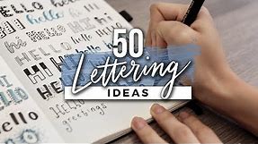 50 Hand Lettering Ideas! Easy Ways to Change Up Your Writing Style!