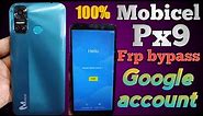 how to frp bypass mobicel px9 | mobicel px9 frp bypass | remove Google account