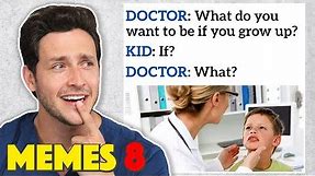 Doctor Reacts to RIDICULOUS Medical Memes #8