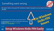 Windows hello PIN- We werent able to setup your pin
