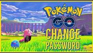 How to Change Your Pokémon Go Password: A Step-by-Step Guide 2023
