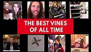 The best Vines of all time