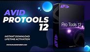 Avid ProTools 12 Download Full Version For (Windows & Mac)