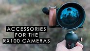 Best 5 accessories for RX100 cameras — aows