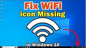 How to Fix WiFi Icon Not Showing in Windows 10 PC or Laptop - 2024