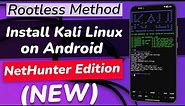 How To Install Kali Linux NetHunter On ANY Android Device in 10 Minutes (ROOTLESS METHOD)
