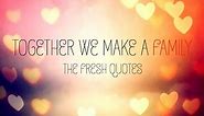 Family Quotes and sayings