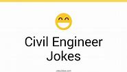 56  Civil Engineer Jokes And Funny Puns - JokoJokes