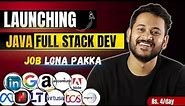 Launching LIVE Java Full Stack Course [ Spark 1.0 Batch ] 🔥 🔥 | Get A Job In 4 Months