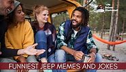 The 20 Funniest Jeep Memes and Jokes of All Time! - Driver Illustrated
