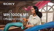 WH-1000XM5 Official Ad | NEW Noise Cancelling Headphones | Sony