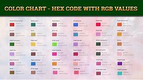 Color Chart - Color Names, Hex Code with RGB values - Graphical and Web Designing Use - Invent High