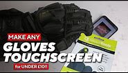 How To Make Any Gloves Touchscreen for Under £10!