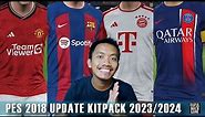 PES 2018 NEW KITPACK 2023/2024 V1 by ZHAPTH GAMES - PES 2018 PC GAMEPLAY