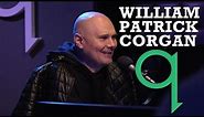 Why Billy Corgan is embracing William Patrick Corgan