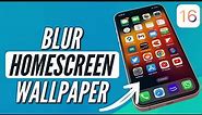 How to Blur Home screen Wallpaper in iOS 16 in iPhone I iOS 16 Home Screen Wallpaper