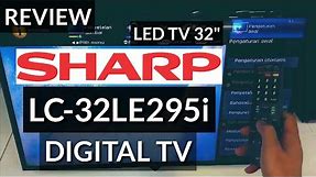 REVIEW SHARP LED LC-32LE295i DIGITAL TV 32 indonesia HD