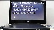 Magnavox MDR535H F7 HDD DVD Recorder Serial D47227069 function check.