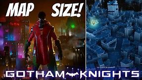 Gotham Knights Map Size + 5 Unique Districts EXPLAINED!