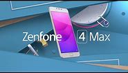 Introducing ZenFone 4 Max | ASUS