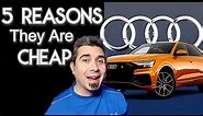 Why USED Audi's Are So Cheap!