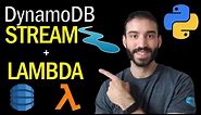 AWS DynamoDB Streams to Lambda Tutorial in Python | Step by Step Guide