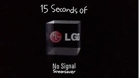 15 Seconds of LG No Signal Screensaver
