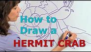 How to Draw a Hermit Crab - Great Artist Mom - Guided Drawing
