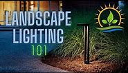 Landscape Lighting 101 | All the Basics