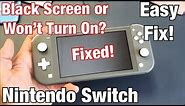 Nintendo Switch: Black Screen or Won't Turn On? 2 Easy Fixes!