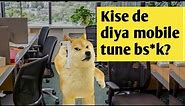 Mobile repairing funny call - Thanos doge . (O.A @ Rj Naved)
