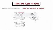 What are Lines & Types Of Lines in Engineering Drawing ?